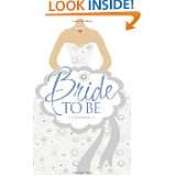 Bride to Be Journal by Janice A. Thompson and Randi Morrow (Mar 1 