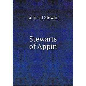  Stewarts of Appin John H.J Stewart Books