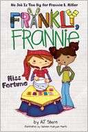   Miss Fortune (Frankly, Frannie Series) by A. J. Stern 