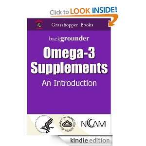 Omega 3 Supplements: An Introduction : backgrounder: U.S. Department 