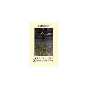  Slack Line Strategies for Fly Fishing Book Sports 