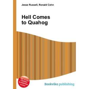  Hell Comes to Quahog Ronald Cohn Jesse Russell Books