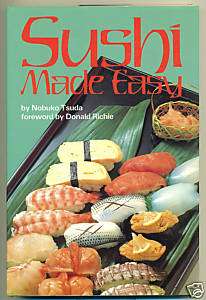 Sushi Made Easy By Nobuko Tsuda 1987 Cookbook  