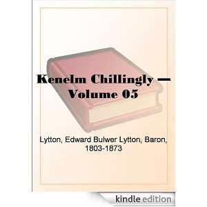  Kenelm Chillingly   Volume 05 eBook Baron Edward Bulwer 
