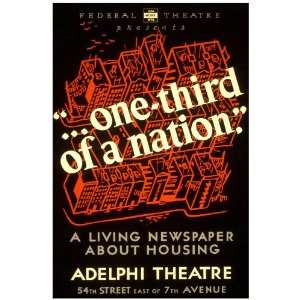  11x 14 Poster.  One third of a nation  Federal Theatre 