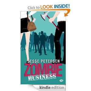 Zombie business (Bit Lit) (French Edition) Jesse Petersen, Pierre 
