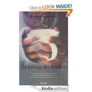 La bottega dei desideri (Narratori moderni) (Italian Edition) Karen 