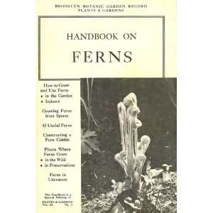  Handbook on Ferns Special Edition of Plants & Gardens 