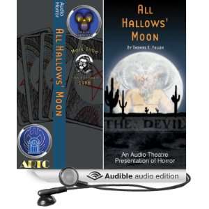 All Hallows Moon (Dramatized)