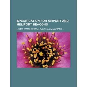  Specification for airport and heliport beacons 