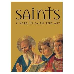  Saints A Year in Faith and Art