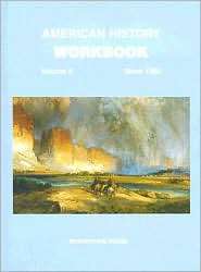 Brandywine American History Workbook, American History Workbook Since 