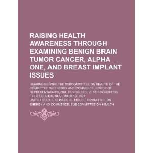  Raising health awareness through examining benign brain tumor 