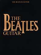 The Beatles Guitar   Tablature Sheet Music Tab Book NEW  