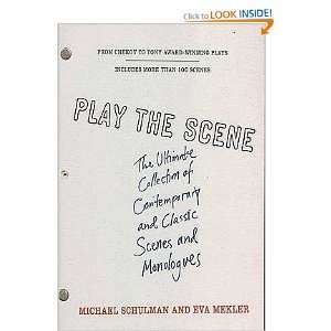 Play the Scene The Ultimate Collection of Contemporary and Classic 