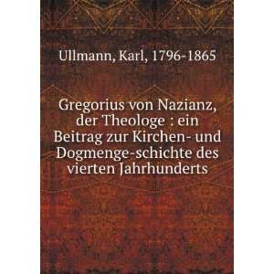  Gregorius von Nazianz, der Theologe : ein Beitrag zur 