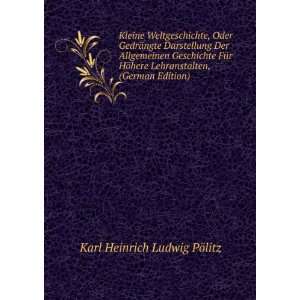   Lehranstalten, (German Edition) Karl Heinrich Ludwig PÃ¶litz Books