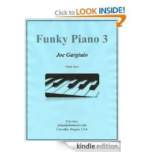 Funky Piano 3 Joe Gargiulo  Kindle Store
