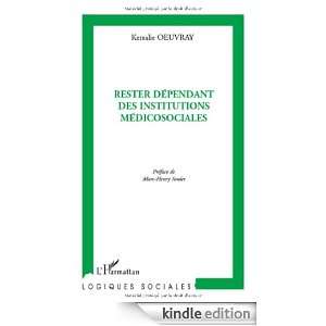 dépendant des institutions médicosociales  Destins socio temporels 