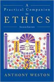   to Ethics, (0195141997), Anthony Weston, Textbooks   