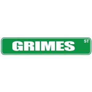   GRIMES ST  STREET SIGN