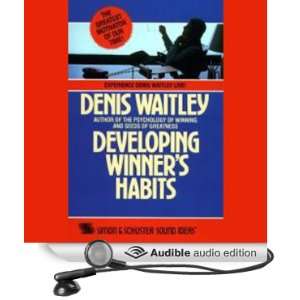   Developing Winner Habits (Audible Audio Edition) Denis Waitley Books