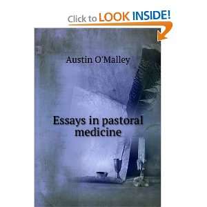  Essays in pastoral medicine Austin OMalley Books