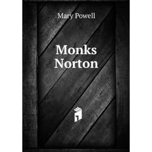  Monks Norton.: Mary Powell: Books
