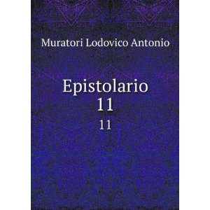   . 11 Lodovico Antonio, 1672 1750,CÃ mpori, Matteo Muratori Books