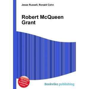  Robert McQueen Grant Ronald Cohn Jesse Russell Books