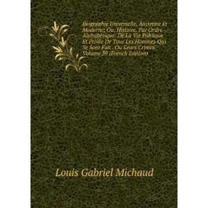   Leurs Crimes, Volume 39 (French Edition) Louis Gabriel Michaud Books