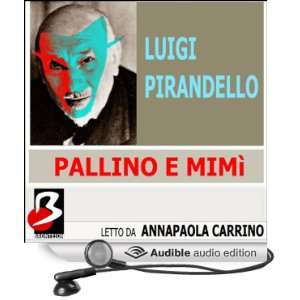  Pallino e Mimì [Bullet and Mimi] (Audible Audio Edition 
