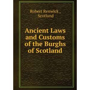  Ancient laws and customs of the burghs of Scotland.: Cosmo 
