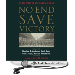  End Save Victory Vol. 1: Perspectives on World War II (Audible Audio 