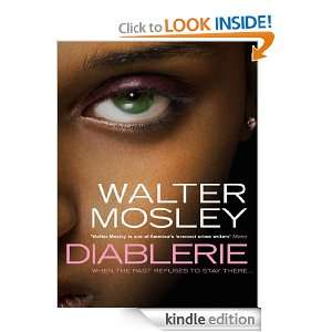 Diablerie: Walter Mosley:  Kindle Store