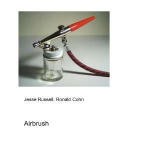  Airbrush Ronald Cohn Jesse Russell Books