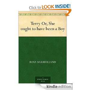   Or, She ought to have been a Boy eBook: Rosa Mulholland: Kindle Store