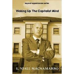   Up The Capitalist Mind (9781445739236) L. Niall MacNamarro Books