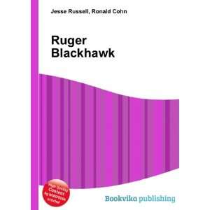  Ruger Blackhawk Ronald Cohn Jesse Russell Books