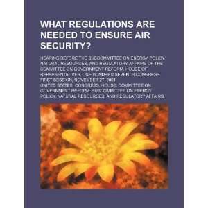  What regulations are needed to ensure air security 