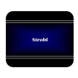  Personalized Name Gift   Strobl Mouse Pad: Everything Else