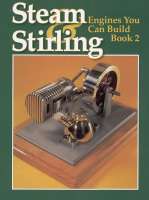   and Stirling: Engines You Can Build   Book 2/model engineering/engines