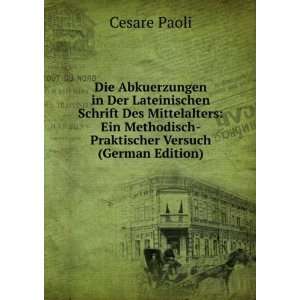   (German Edition) Cesare Paoli 9785877334113  Books
