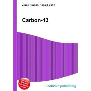  Carbon 13: Ronald Cohn Jesse Russell: Books