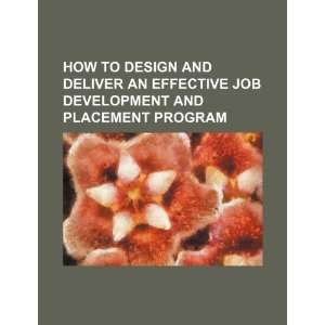   job development and placement program (9781234492113): U.S. Government