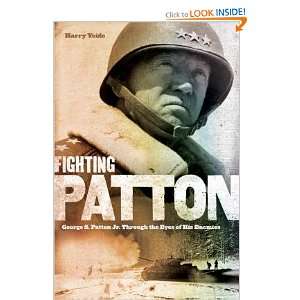   FIGHTING PATTON] [Hardcover] Harry(Author) Yeide  Books