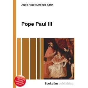  Pope Paul III Ronald Cohn Jesse Russell Books