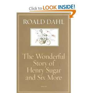    The Wonderful Story of Henry Sugar and Six More Roald Dahl Books