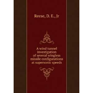   missile configurations at supersonic speeds D. E., Jr Reese Books