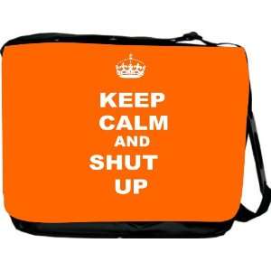  Rikki KnightTM Keep Calm and Shut Up   Orange Color 